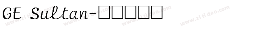 GE Sultan字体转换